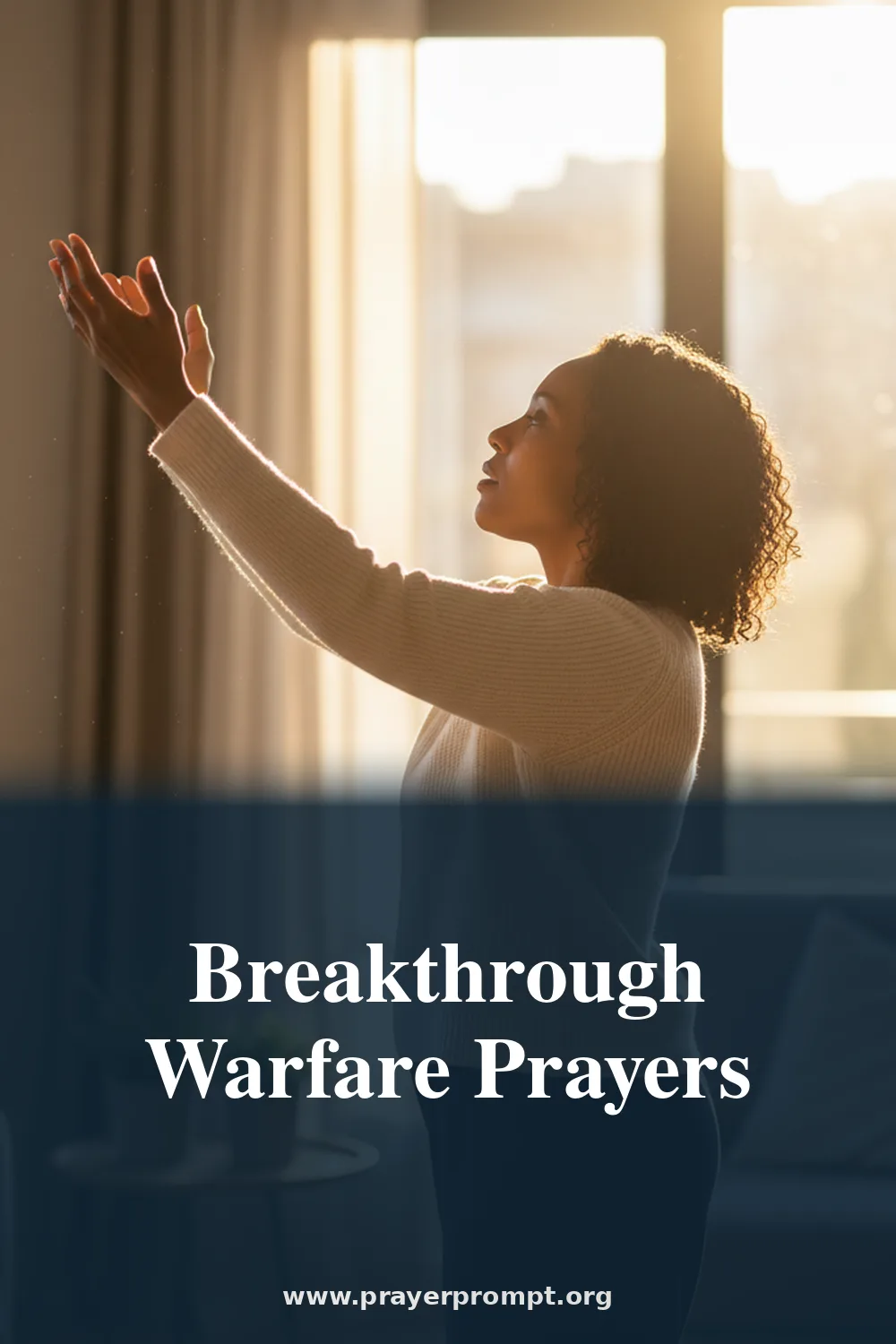 Breakthrough Warfare Prayers