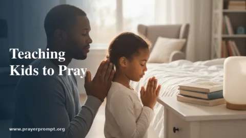 How to Teach Your Kids to Pray: A Parent’s Guide