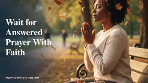 How Long Should You Wait for an Answer to Prayer