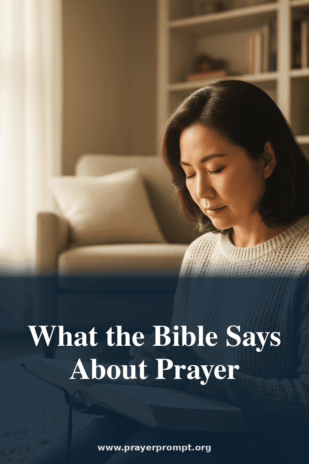 What the Bible Says About Prayer