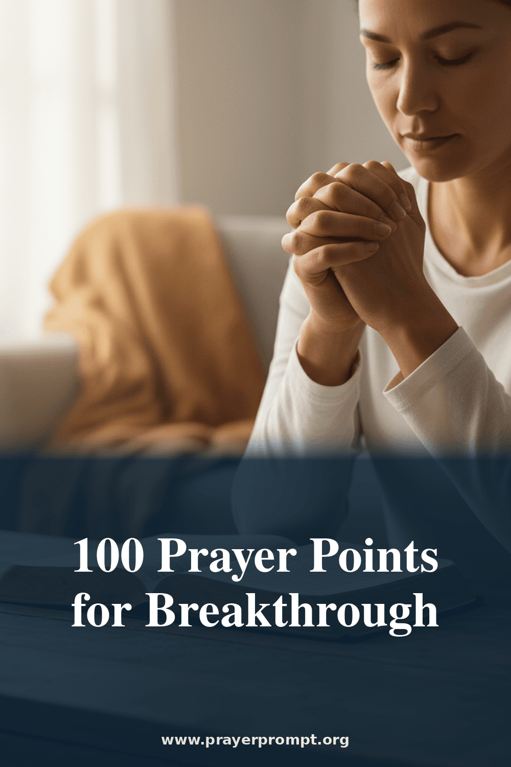 100 Prayer Points for Breakthrough