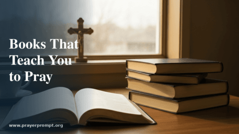 The 13 Best Christian Books on Prayer to Deepen Your Walk with God