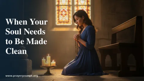 Cleansing Prayer Catholic: The Act of Contrition and the Grace of God’s Mercy