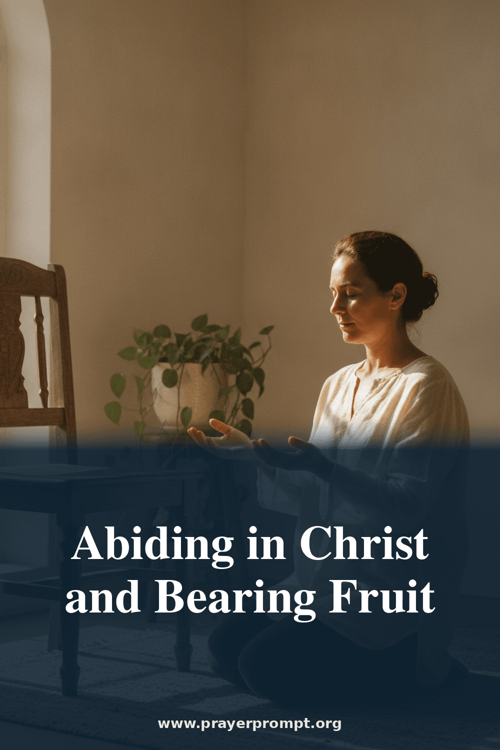 Daily Prayer for June 15, 2026: Abiding in Christ and Bearing Fruit