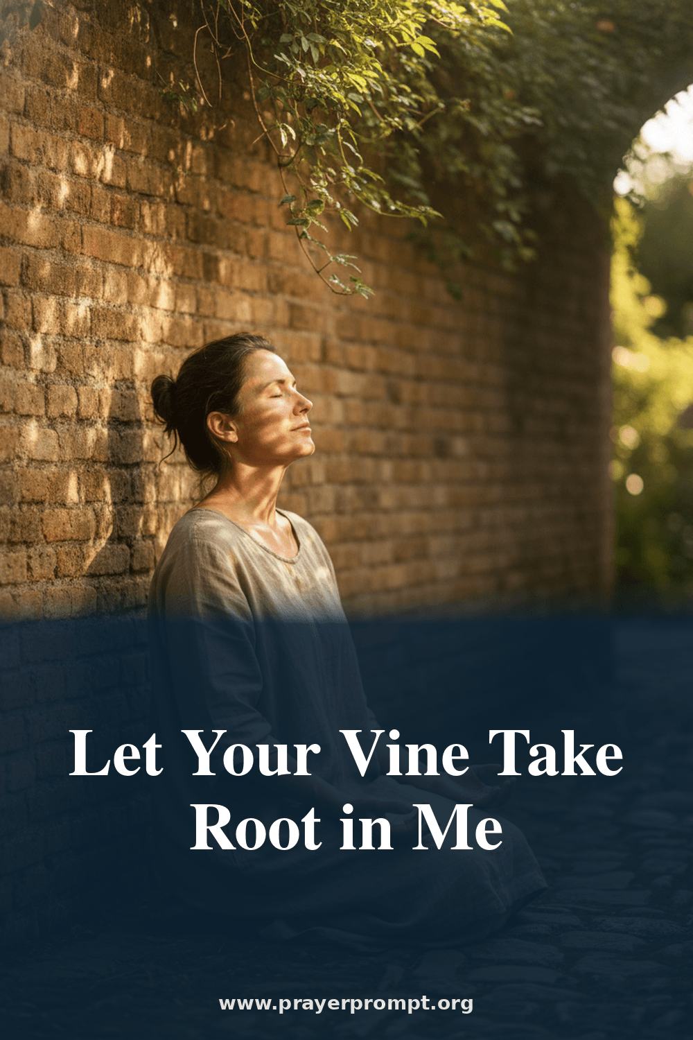 Daily Prayer for June 20, 2026: Let Your Vine Take Root in Me