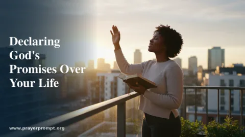 Declaring God’s Promises Over Your Life