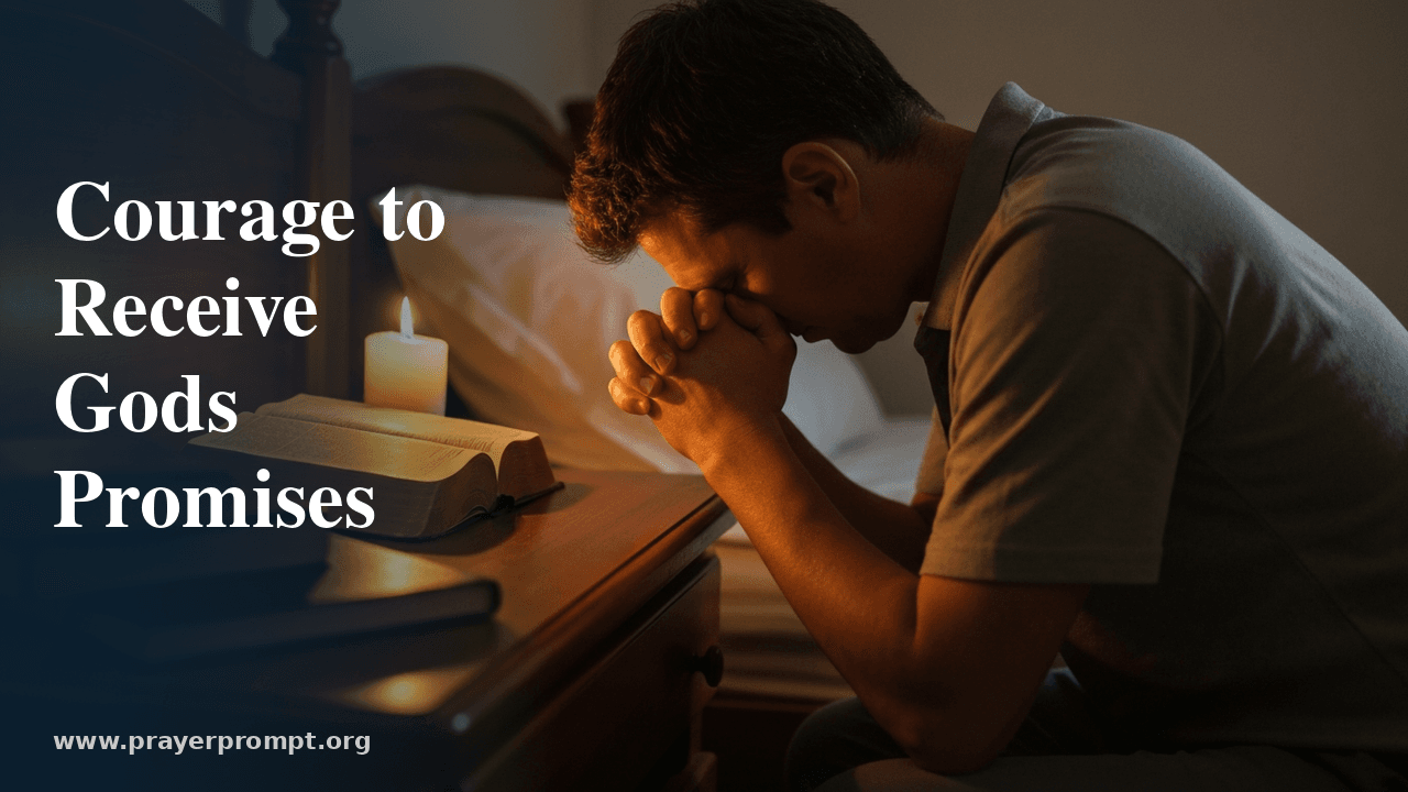 Night Prayer for June 13, 2026: Courage to Receive God’s Promises
