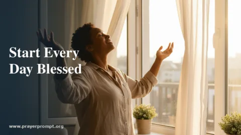 Good Morning Blessings: Start Every Day Blessed by God