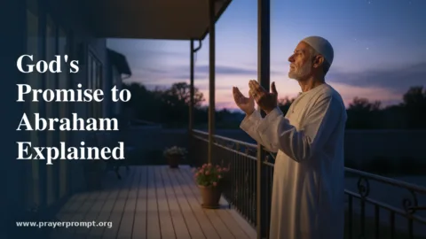 God’s Promise to Abraham, Explained