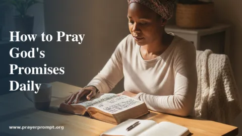 How to Pray and Stand on God’s Promises