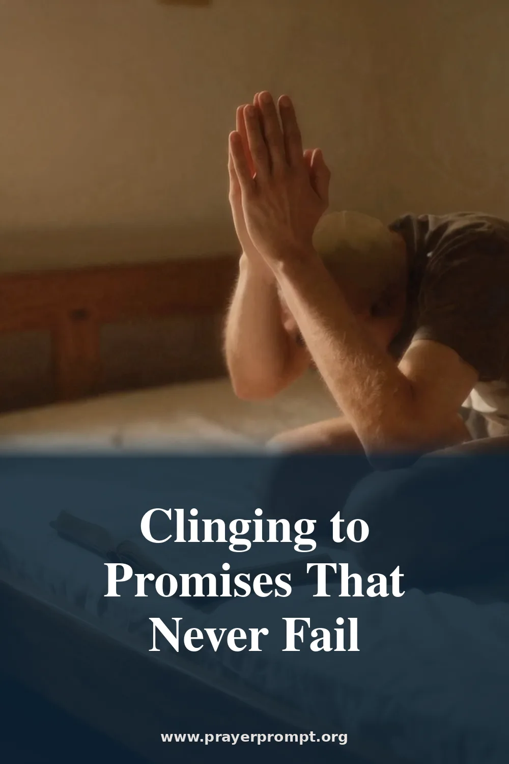 Night Prayer for June 29, 2026: Clinging to Promises That Never Fail
