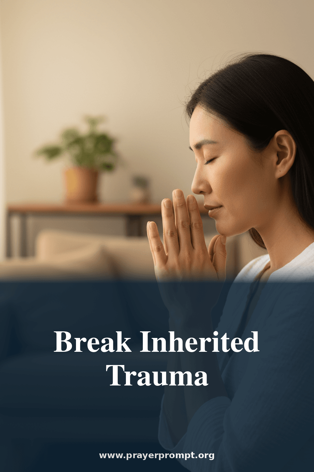 Break Inherited Trauma