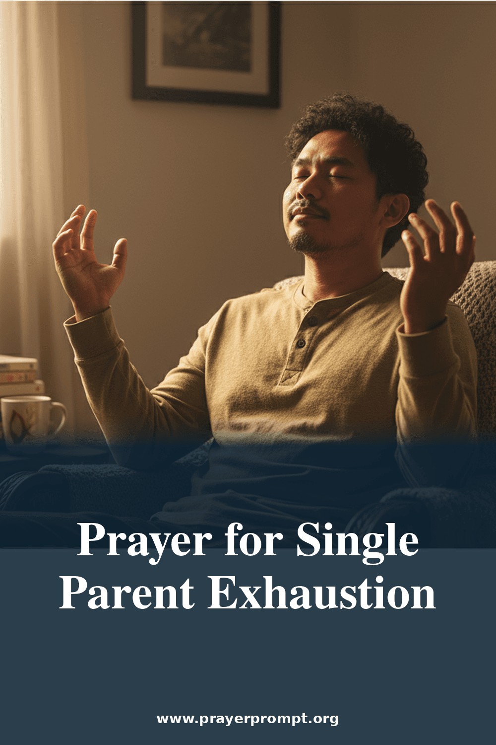 Prayer for Single Parent Exhaustion