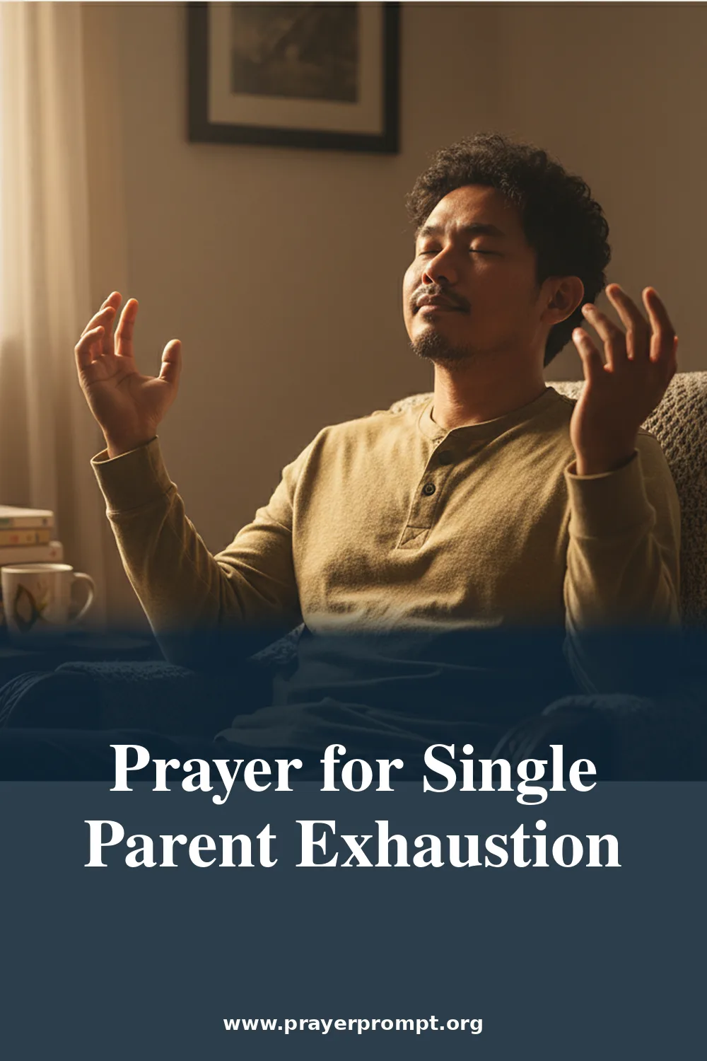 Prayer for Single Parent Exhaustion