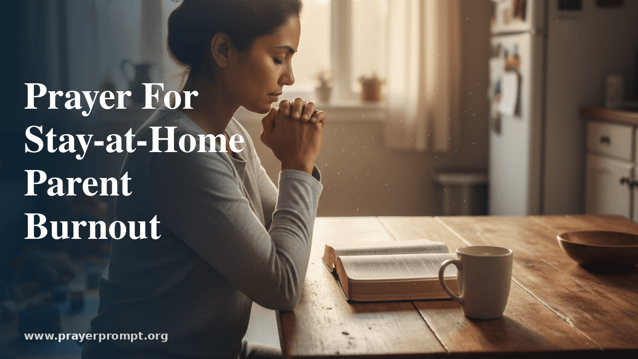 Prayer for Stay-at-Home Parents and Domestic Labor