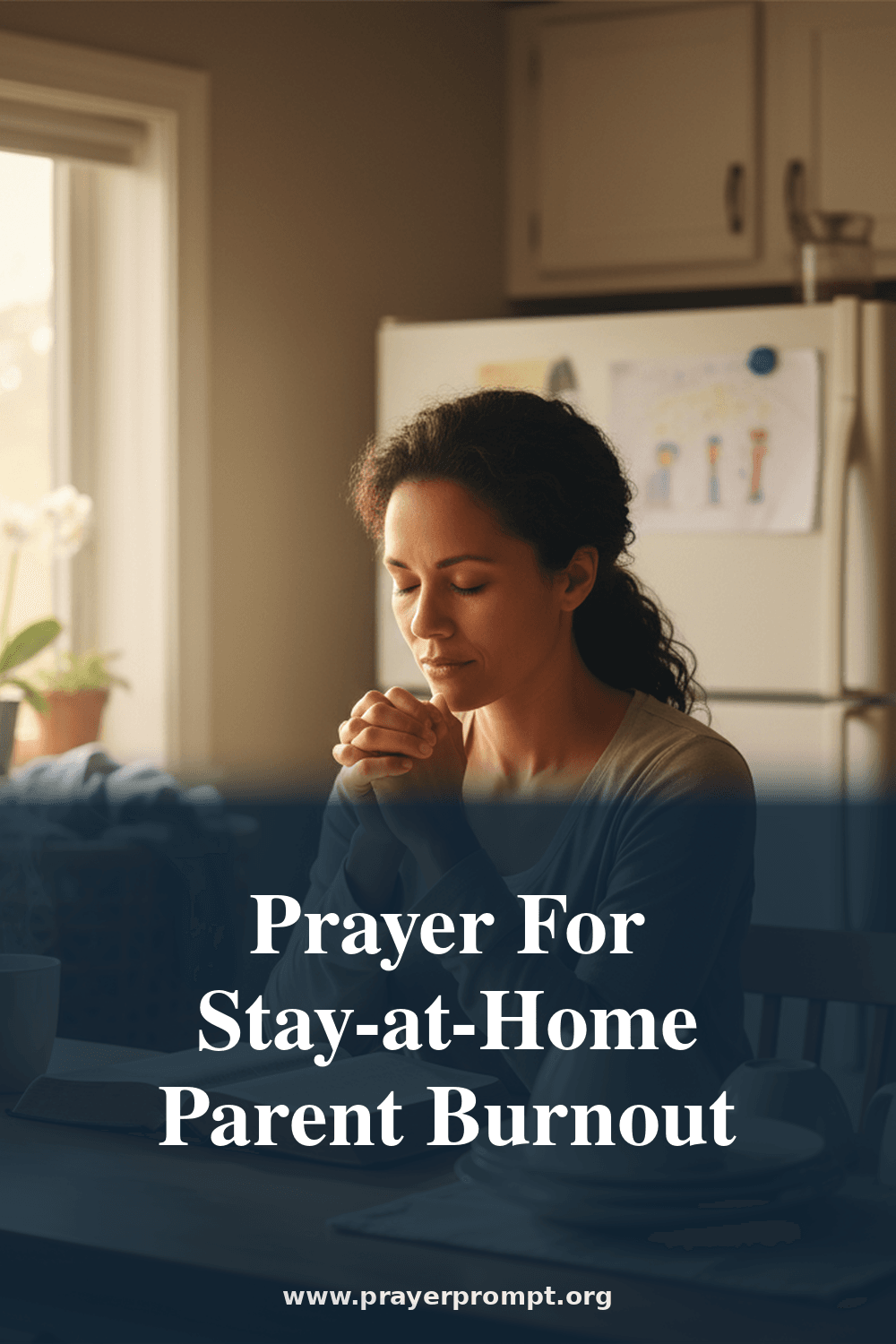 Prayer For Stay-at-Home Parent Burnout