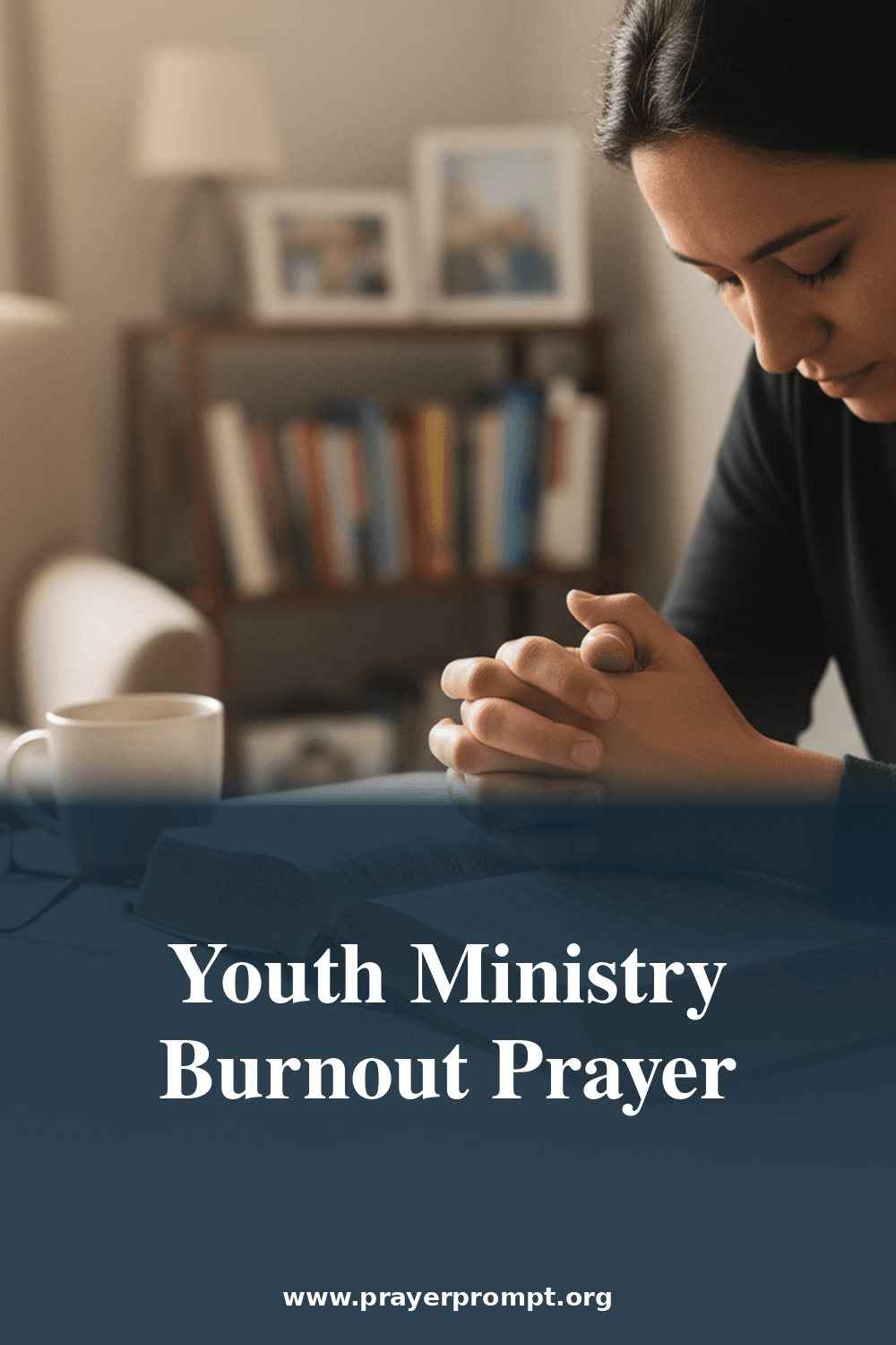 Prayer for Youth Ministers and Teen Ministry Burnout 2 Youth Ministry Burnout Prayer