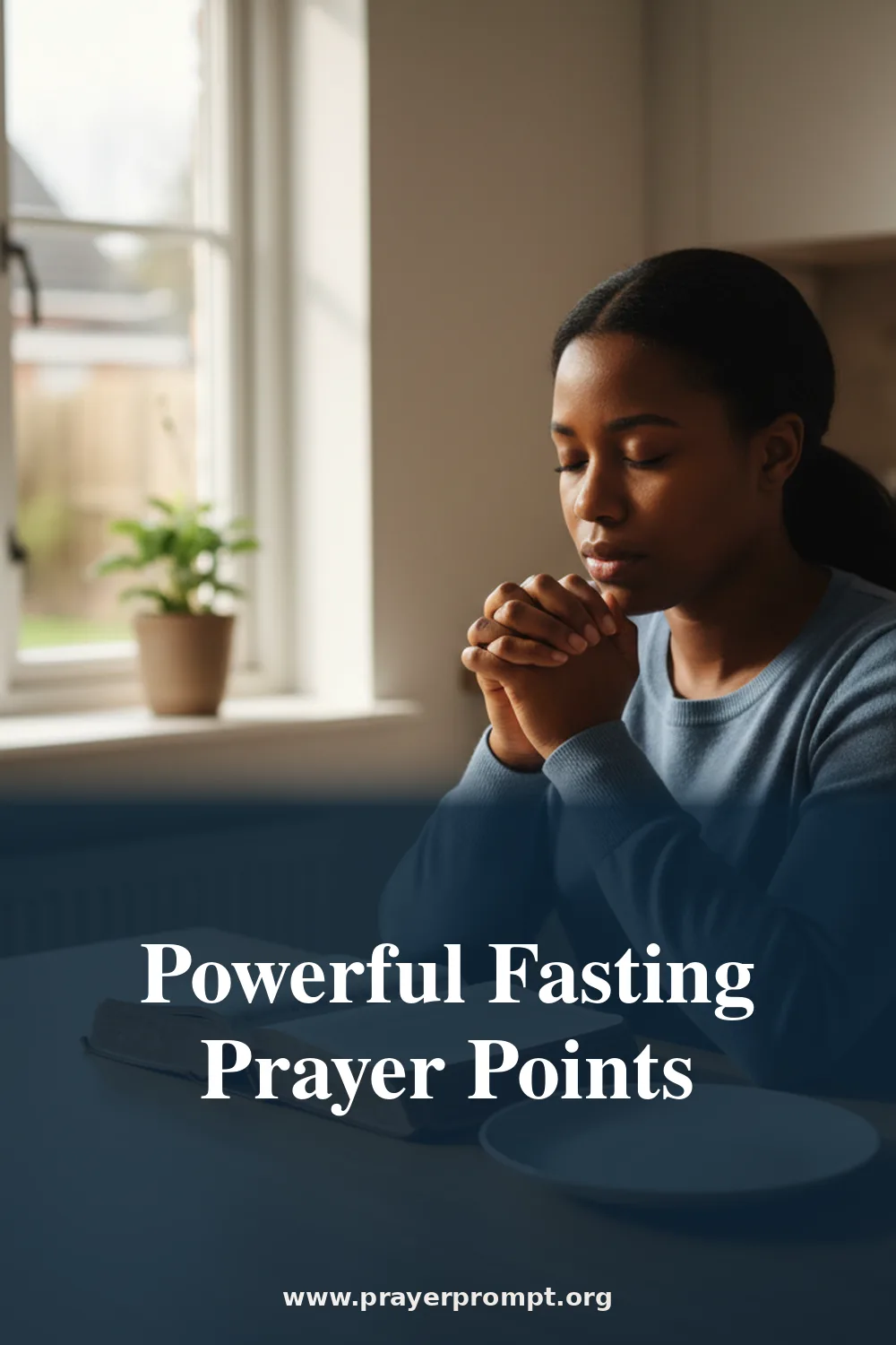 Powerful Fasting Prayer Points