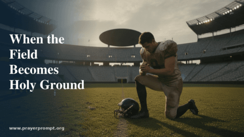 Prayer Points for Athletes Seeking Faith and Purpose: 15 Declarations for Bold Witness