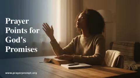 Prayer Points for the Manifestation of God’s Promises