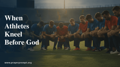 Prayers for Athletes and Teams Seeking God’s Guidance: 15 Powerful Prayer Points