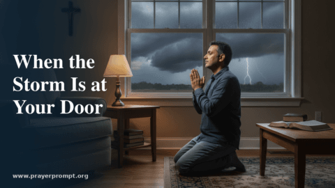 15 Prayers for Hurricane Safety and Protection for Your Family and Community
