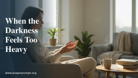 15 Prayers for Mental Health and Suicidal Thoughts: Hope, Healing, and God’s Presence
