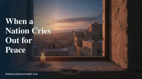 15 Prayers for Peace in Lebanon and the Middle East