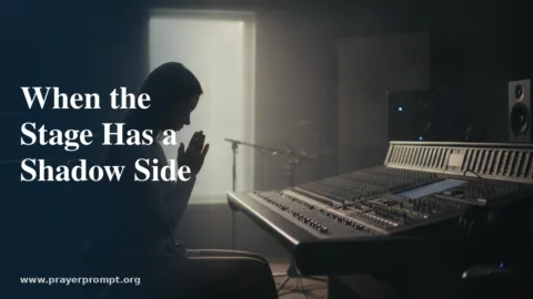 15 Prayers for Those in the Music Industry Facing Spiritual Darkness