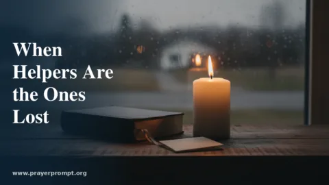 Prayers for Those Who Died Helping Others: Honoring the Sacrifice of Selfless Souls