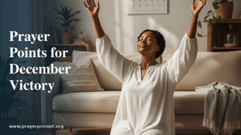 25 Prayer Points for the Month of December