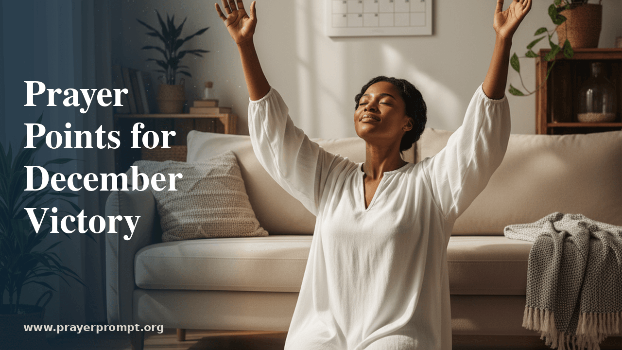 25 Prayer Points for the Month of December 1 25 Prayer Points for the Month of December