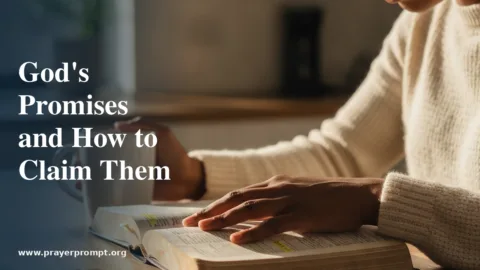 God’s Promises: What the Bible Says and How to Claim Them