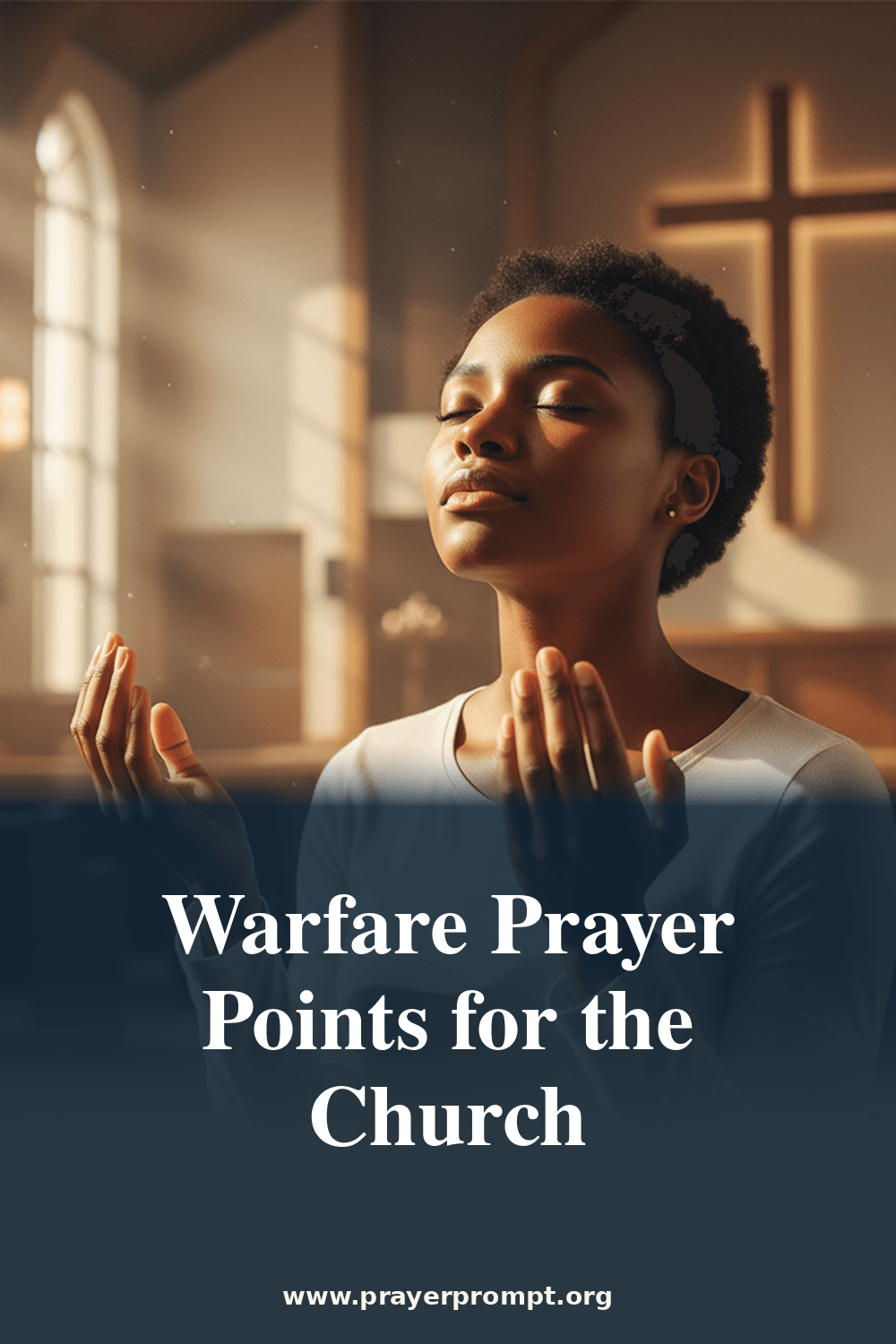 Warfare Prayer Points for the Church
