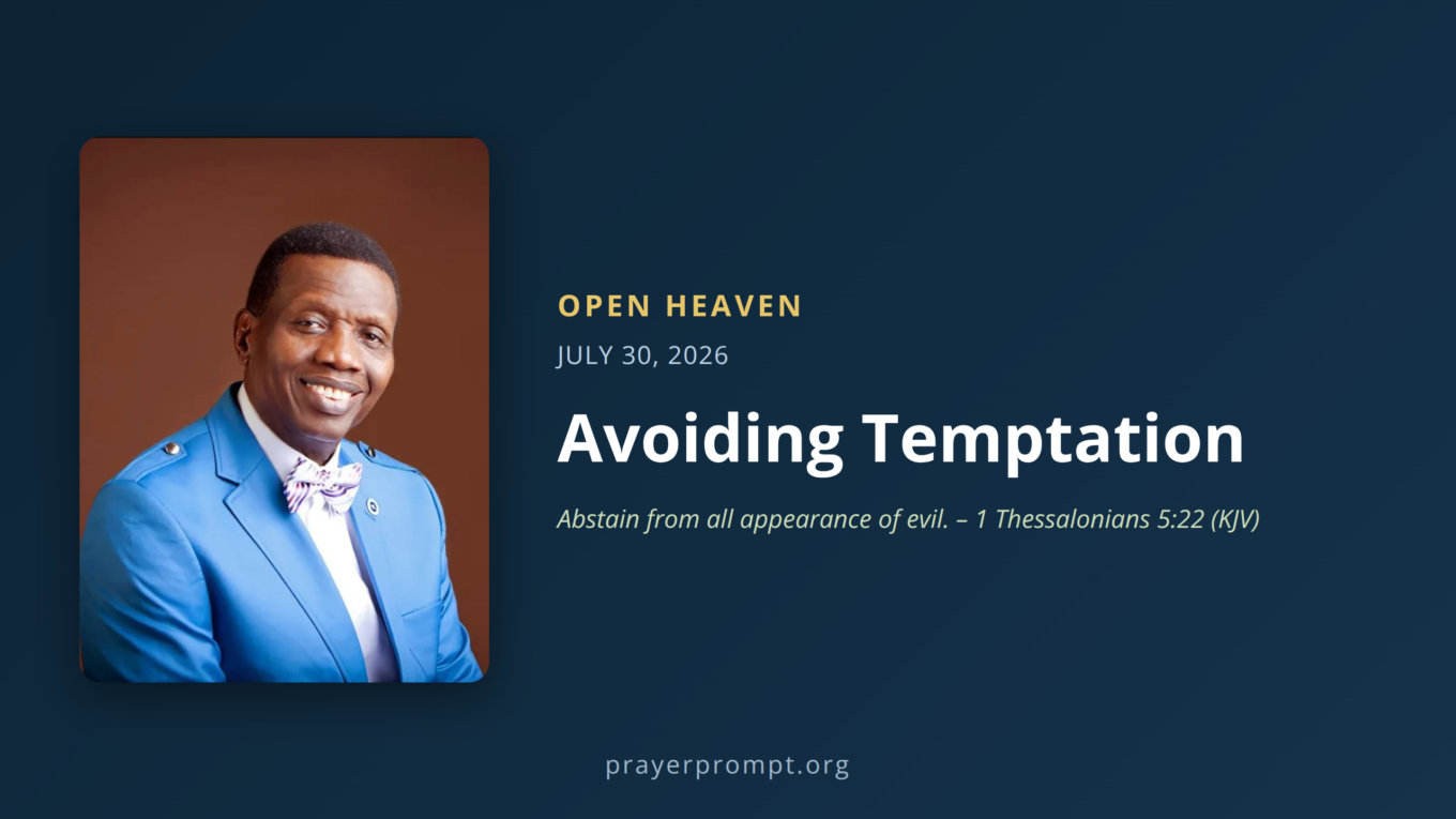 Open Heaven for July 30, 2026: Avoiding Temptation