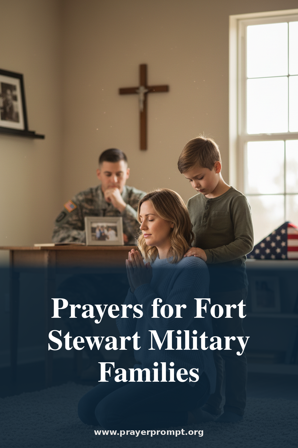 prayers for fort stewart military families - Strength for Military Families