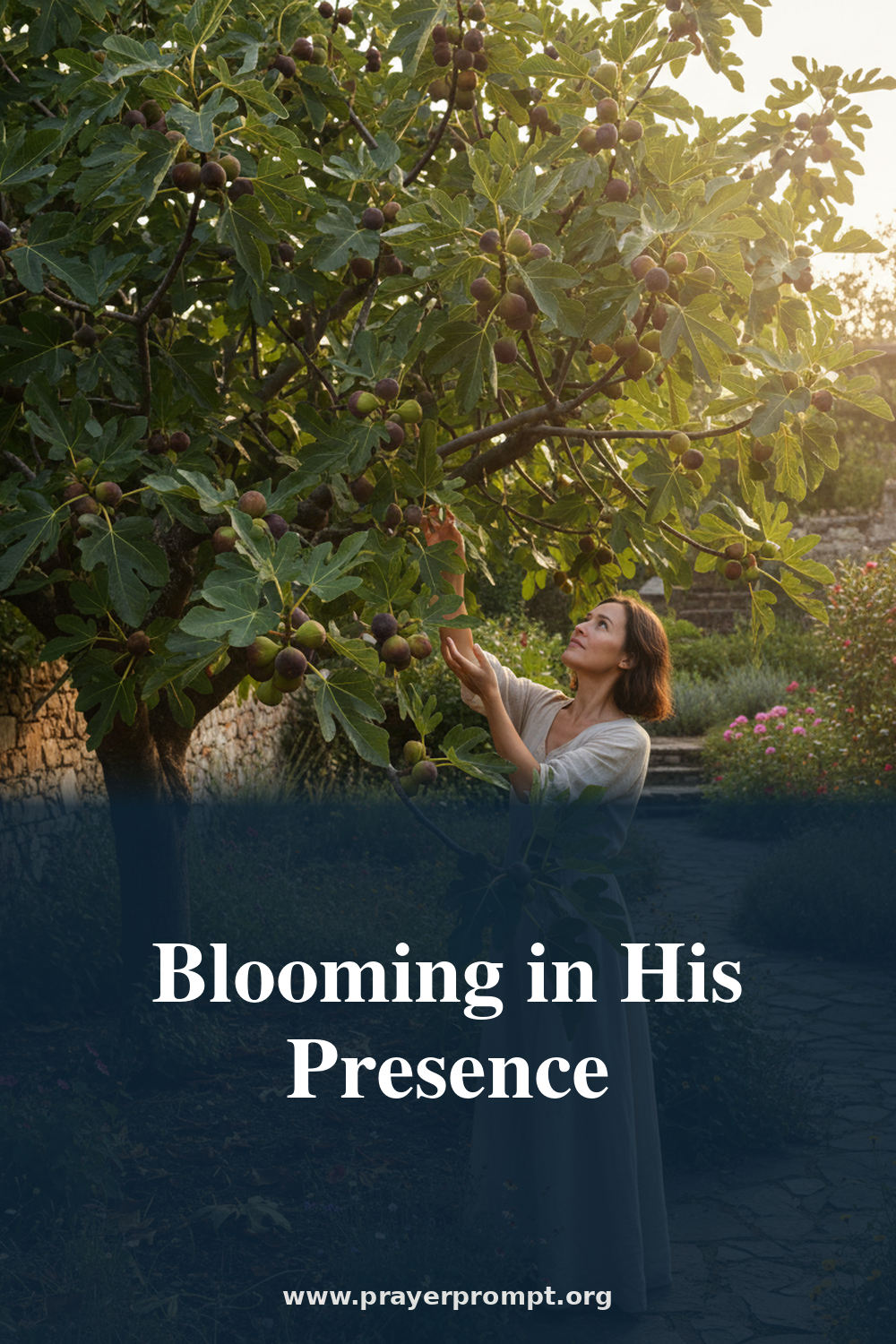 Daily Prayer for July 21, 2026: Blooming in His Presence