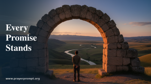Night Prayer for July 6, 2026: Every Promise Stands