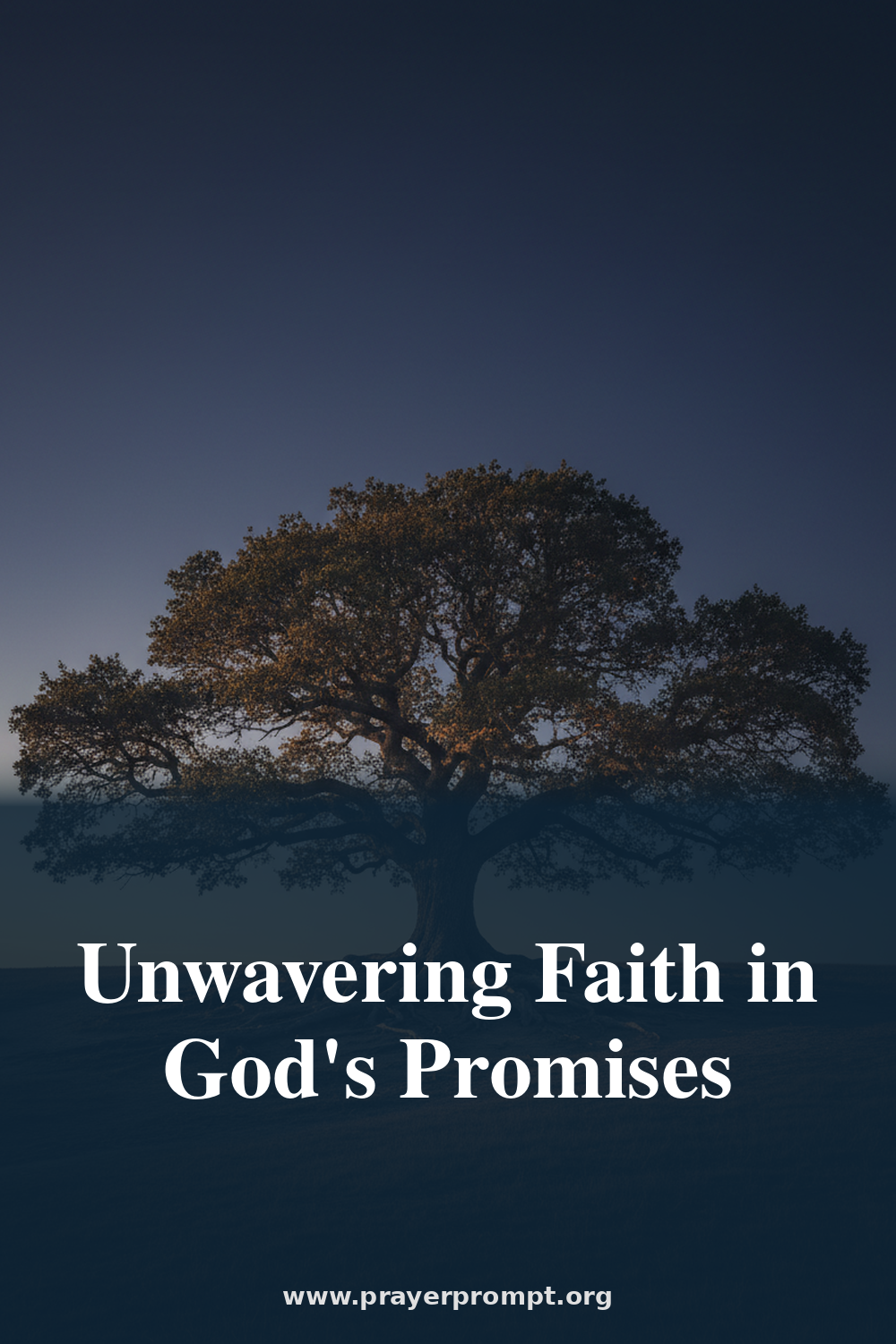 Night Prayer for July 29, 2026: Unwavering Faith in God's Promises