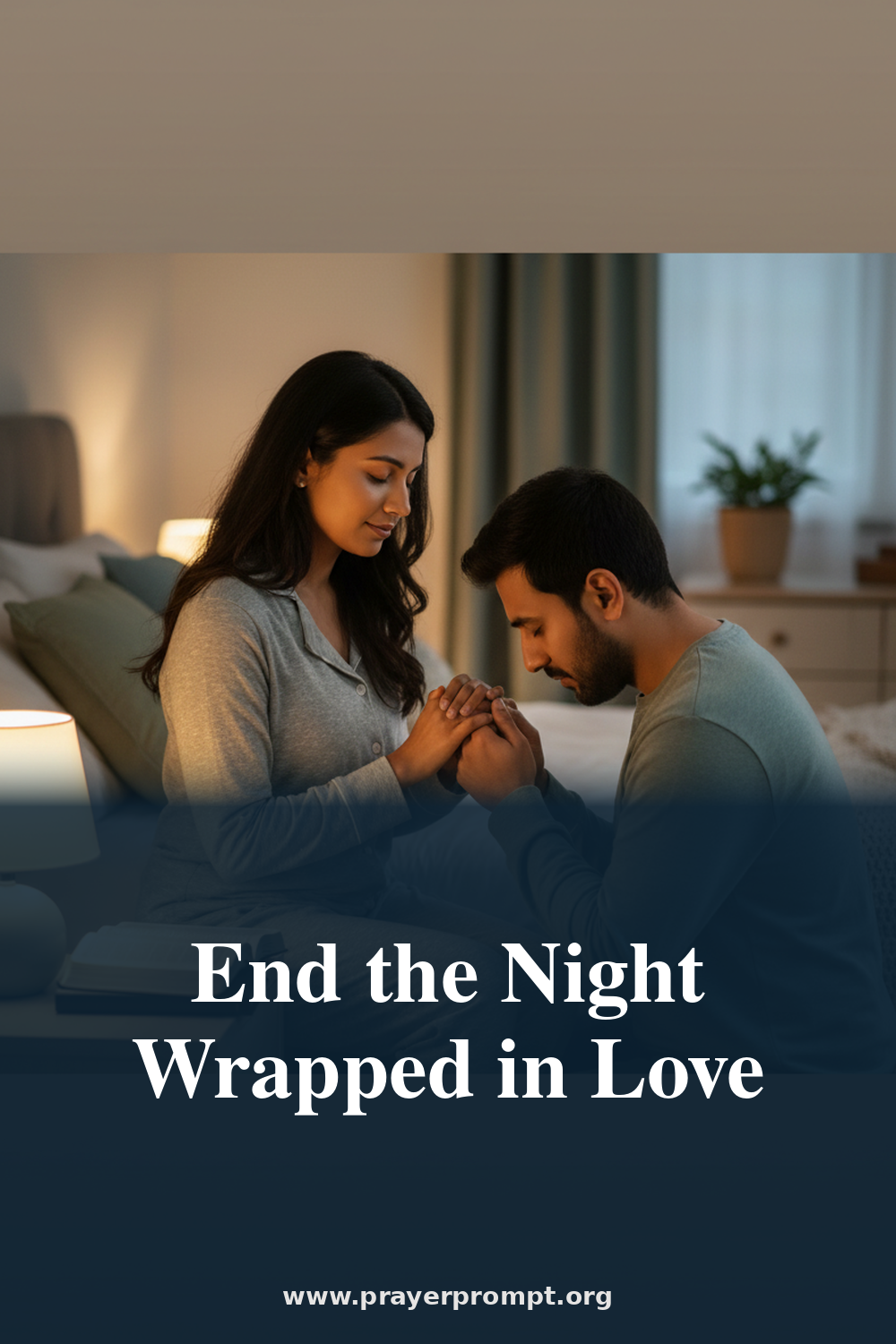 prayer for romantic good night message for wife - A Prayer to Pray Over Your Wife Tonight