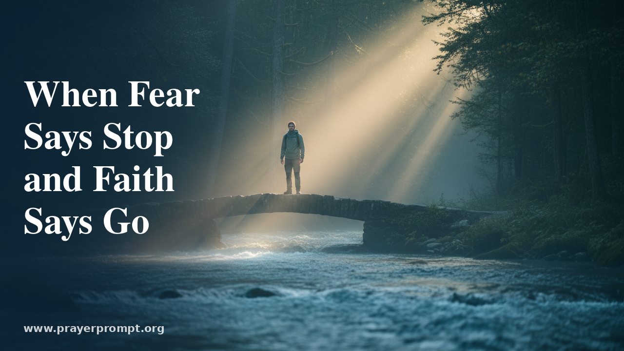 15 Prayers for Bravery and Courage in Difficult Moments