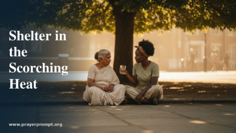 15 Prayers for Extreme Heat Warning: Safety, Comfort, and Community