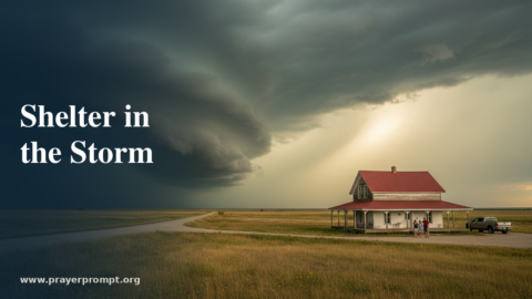 15 Prayers for Tornado Warning Safety in Alberta: Protection, Peace, and Strength