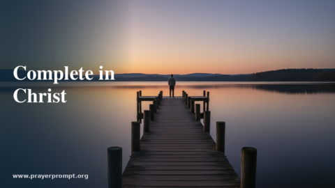 Night Prayer for August 27, 2026: Complete in Christ
