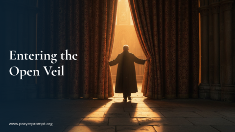 Night Prayer for August 29, 2026: Entering the Open Veil