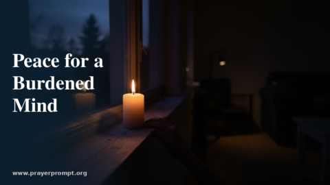 Night Prayer for August 4, 2026: Peace for a Burdened Mind