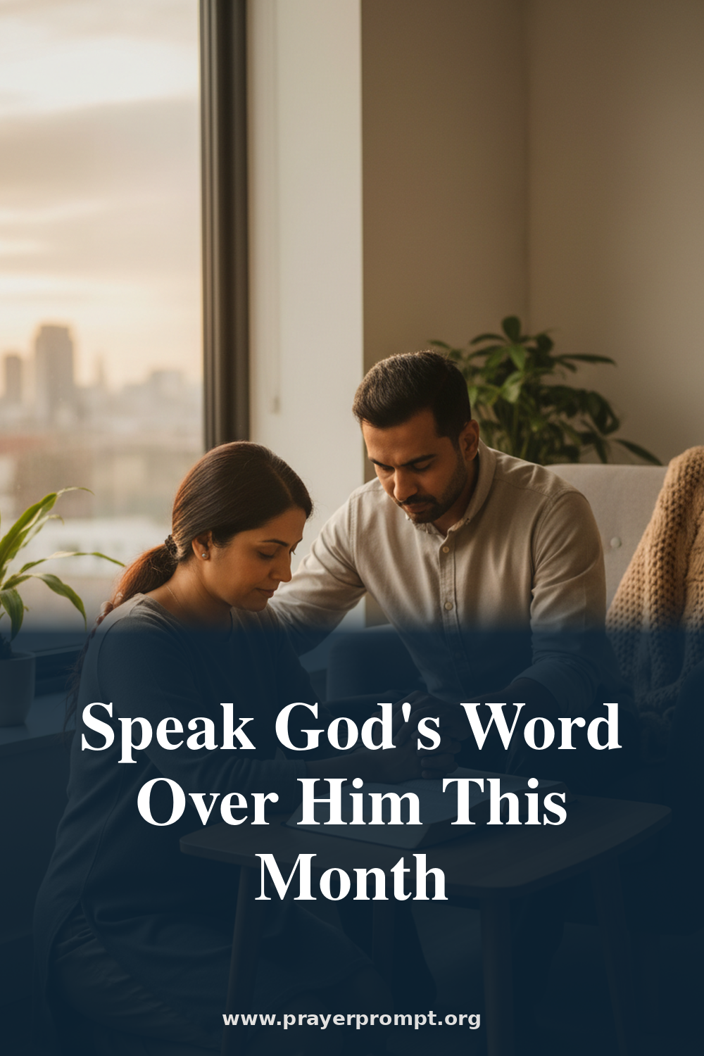 new month prayer for my man - A Prayer for His Strength and Direction