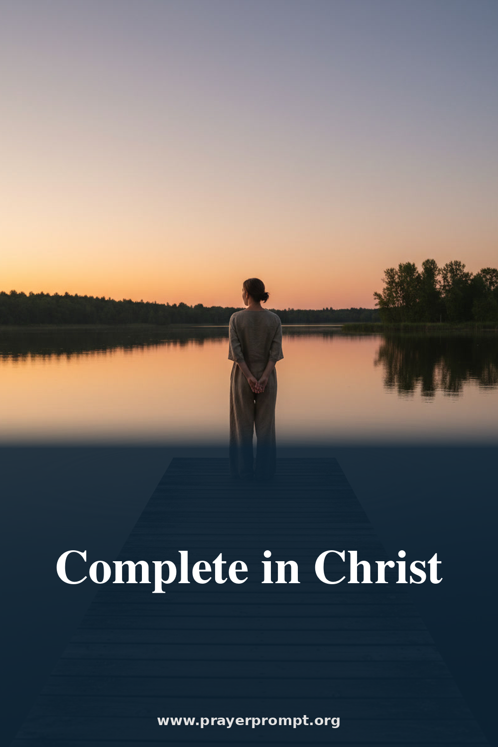 Night Prayer for August 27, 2026: Complete in Christ
