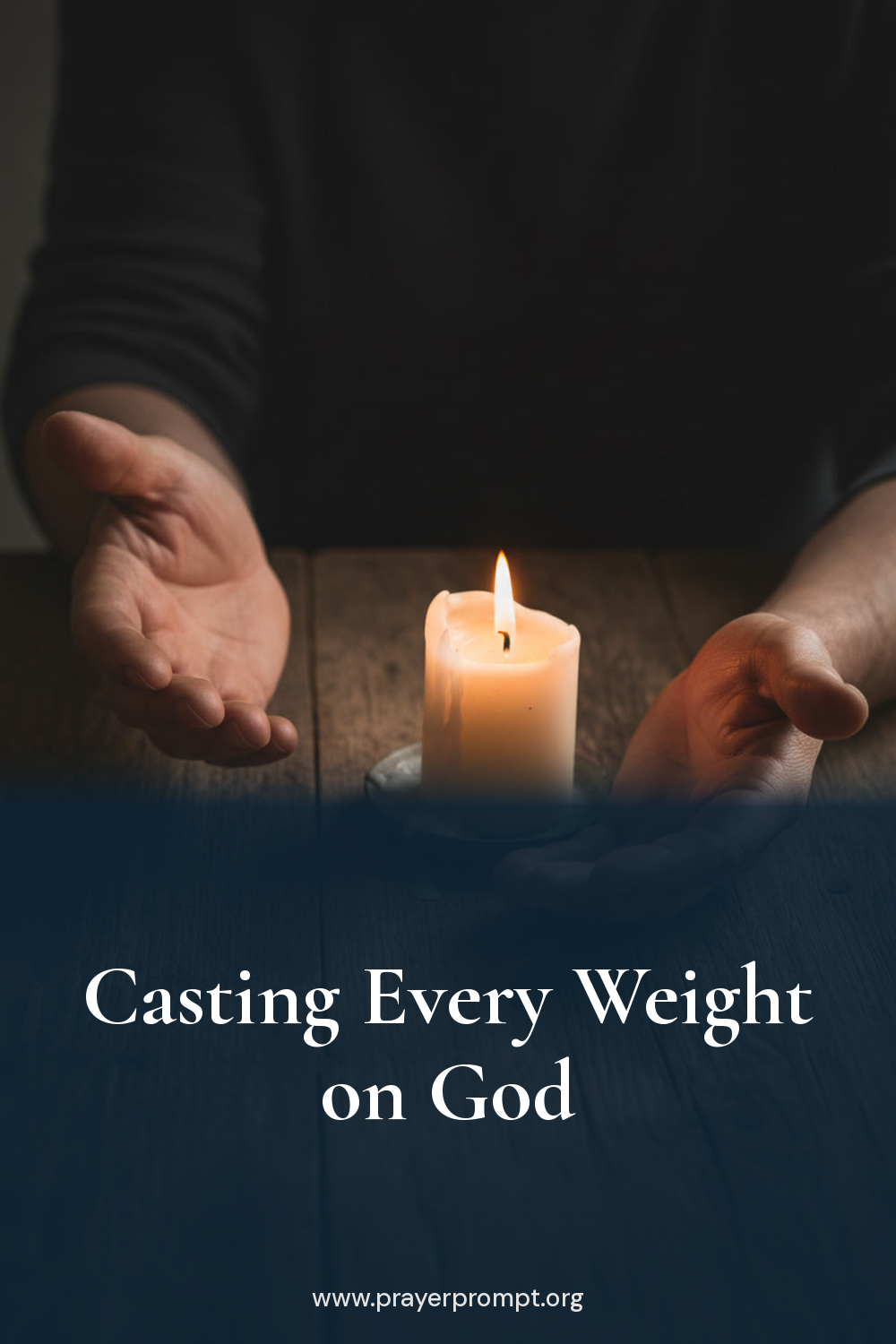 Night Prayer for August 31, 2026: Casting Every Weight on God