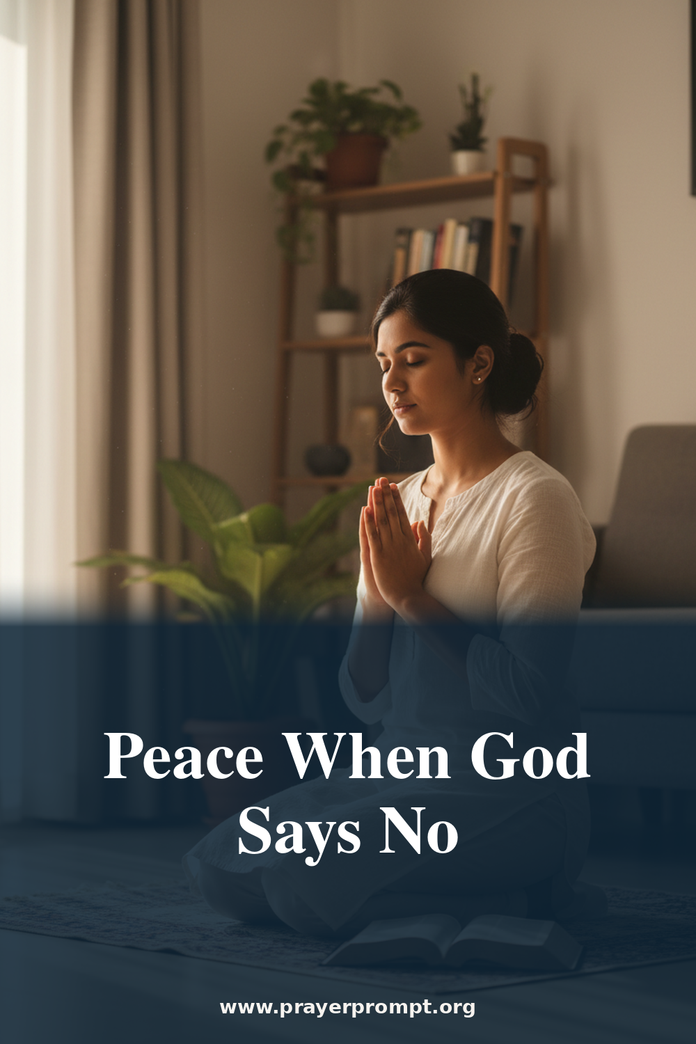 prayer points for accepting God's no in prayer - Prayer Points